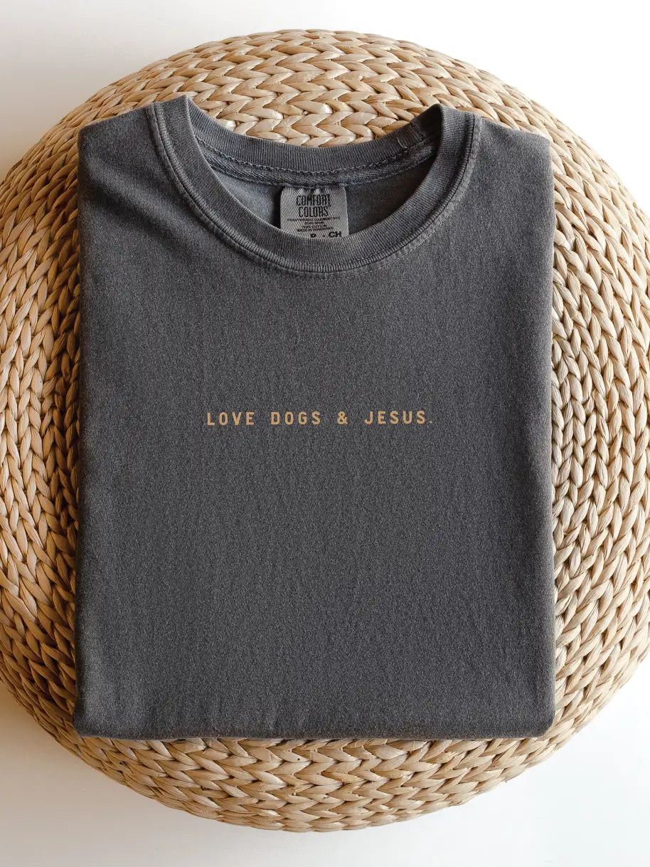 Dogs & Jesus Tee Shirt